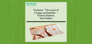 Exclusive: ‘The secret of a happy partnership’ – Victoria Roberts, Tech Nation in “The Insurtech Magazine” | Fintech Finance