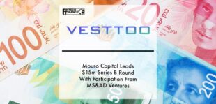 Mouro Capital Leads Vesttoo's $15m Series B Round With Participation From MS&AD Ventures | Fintech Finance