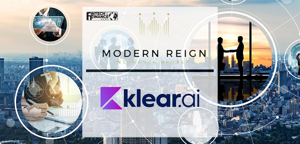 Modern Reign Insurance Brokers Selects Klear.ai as a Growth Partner | Fintech Finance