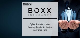 Cyber insurtech BOXX hires Beazley leader in senior insurance role | Fintech Finance