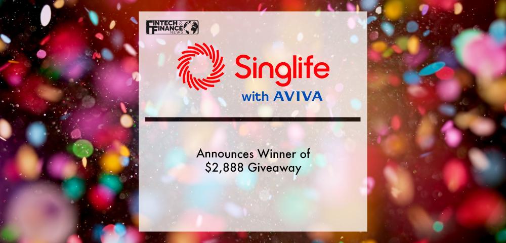Singlife with Aviva announces winner of $2,888 giveaway | Fintech Finance