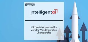 UK Finalist Announced for Zurich’s World Innovation Championship | Fintech Finance