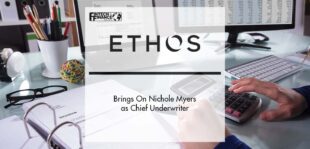 Ethos Brings On Nichole Myers as Chief Underwriter | Fintech Finance