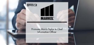 Markel Promotes Morris Taylor to Chief Information Officer | Fintech Finance
