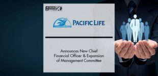 Pacific Life Announces New Chief Financial Officer and Expansion of Management Committee | Fintech Finance