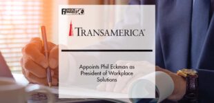 Transamerica Appoints Phil Eckman as President of Workplace Solutions | Fintech Finance