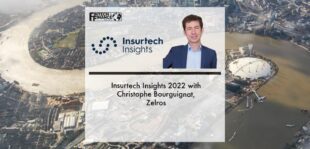 Insurtech Insights 2022 with Christophe Bourguignant, Zelros | Fintech Finance