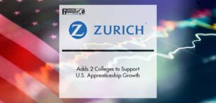 Zurich Insurance Adds 2 Colleges to Support U.S. Apprenticeship Growth | Fintech Finance