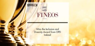 FINEOS Wins the Inclusion and Diversity Award from CIPD Ireland | Fintech Finance