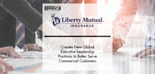 Liberty Mutual Insurance Creates New Global Executive Leadership Positions to Better Serve Commercial Customers | Fintech Finance