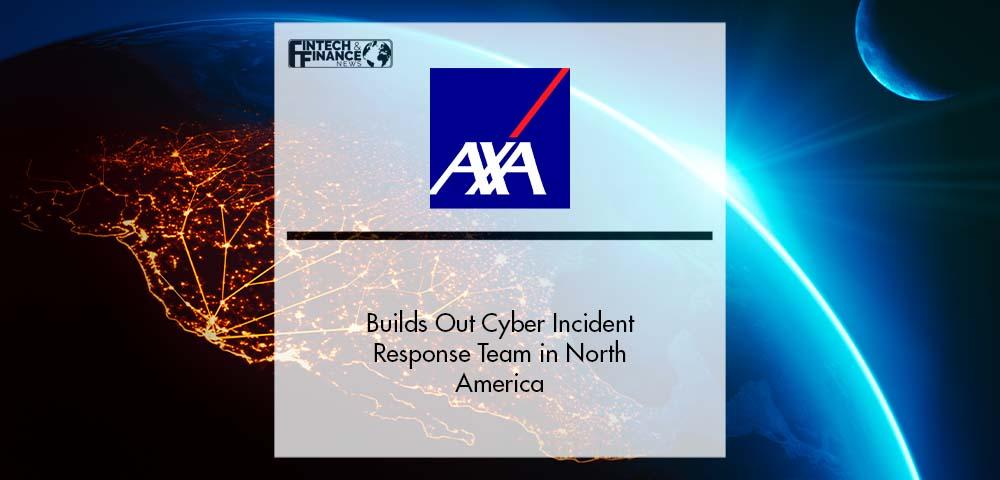 AXA XL Builds Out Cyber Incident Response Team in North America | Fintech Finance