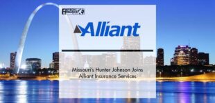 Missouri’s Hunter Johnson Joins Alliant Insurance Services | Fintech Finance