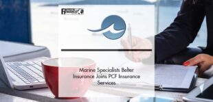 Marine Specialists Belter Insurance Joins PCF Insurance Services | Fintech Finance
