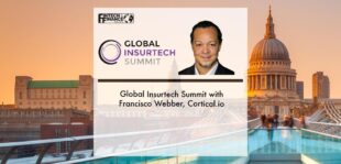 Global InsurTech Summit 2022 with Francisco Webber, Cortical.io | Fintech Finance