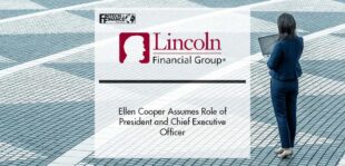 Ellen Cooper Assumes Role of Lincoln Financial Group President and Chief Executive Officer | Fintech Finance