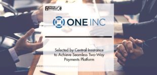 Central Insurance Selects One Inc’s ClaimsPay® to Achieve Seamless Two-Way Payments Platform | Fintech Finance