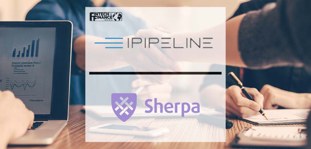 Sherpa Score and iPipeline Announce Partnership to Improve Financial Resilience in the UK | Fintech Finance