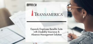 Transamerica Expands Employee Benefits Suite with Integrated Disability Insurance and Absence Management Solution | Fintech Finance