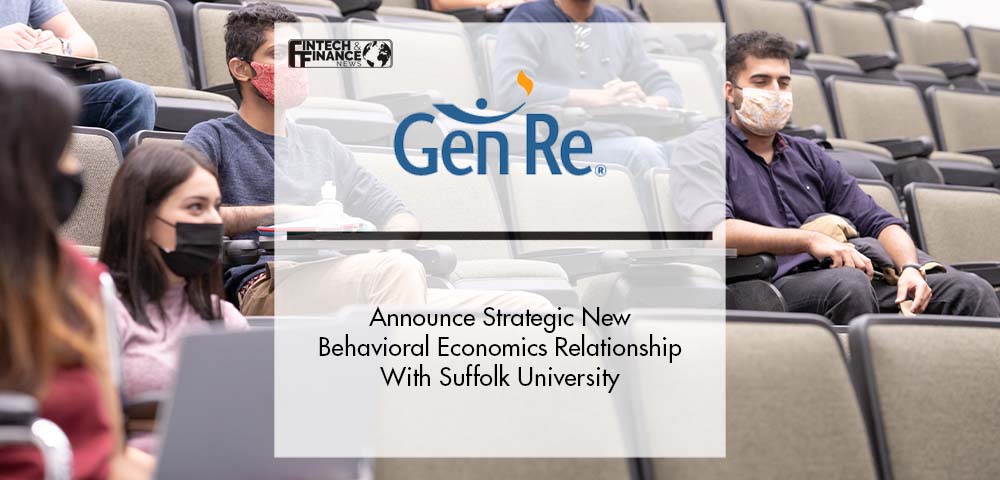Gen Re and Suffolk University Announce Strategic New Behavioral Economics Relationship | Fintech Finance