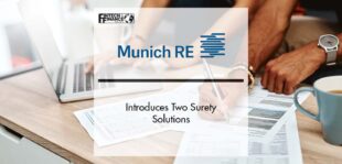Munich Re Specialty Insurance Introduces Two Surety Solutions | Fintech Finance