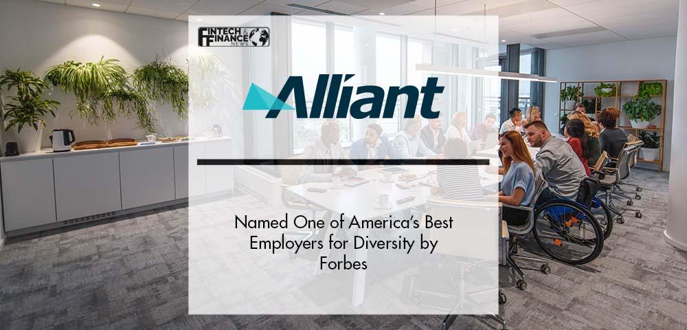 Alliant Insurance Services Named One of America’s Best Employers for Diversity by Forbes | Fintech Finance