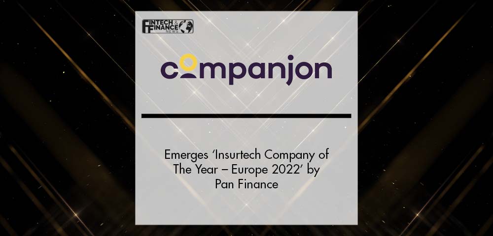 Companjon Emerges ‘Insurtech Company of The Year – Europe 2022’ by Pan Finance | Fintech Finance