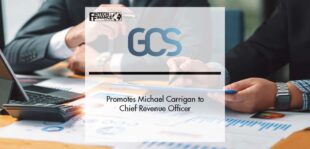 Global Claims Services Promotes Michael Carrigan to Chief Revenue Officer | Fintech Finance