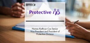 Protective Life Corporation Names Kathryn Cox Senior Vice President and President of Protection Division | Fintech Finance