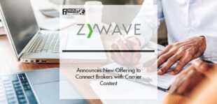 Zywave Announces New Offering to Connect Brokers with Carrier Content | Fintech Finance