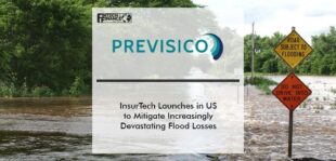 InsurTech Previsico Launches into US Market to Mitigate Increasingly Devastating Flood Losses | Fintech Finance