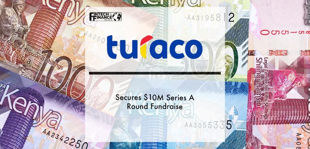Turaco Secures $10M Series A Round Fundraise | Fintech Finance