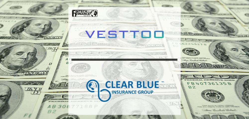 Vesttoo and Clear Blue Announce a $1 Billion Partnership | Fintech Finance