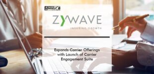 Zywave Expands Carrier Offerings with Launch of Carrier Engagement Suite | Fintech Finance