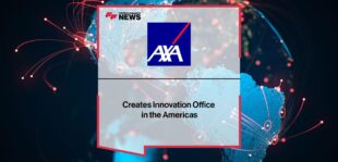 AXA XL Creates Innovation Office in the Americas | Fintech Finance