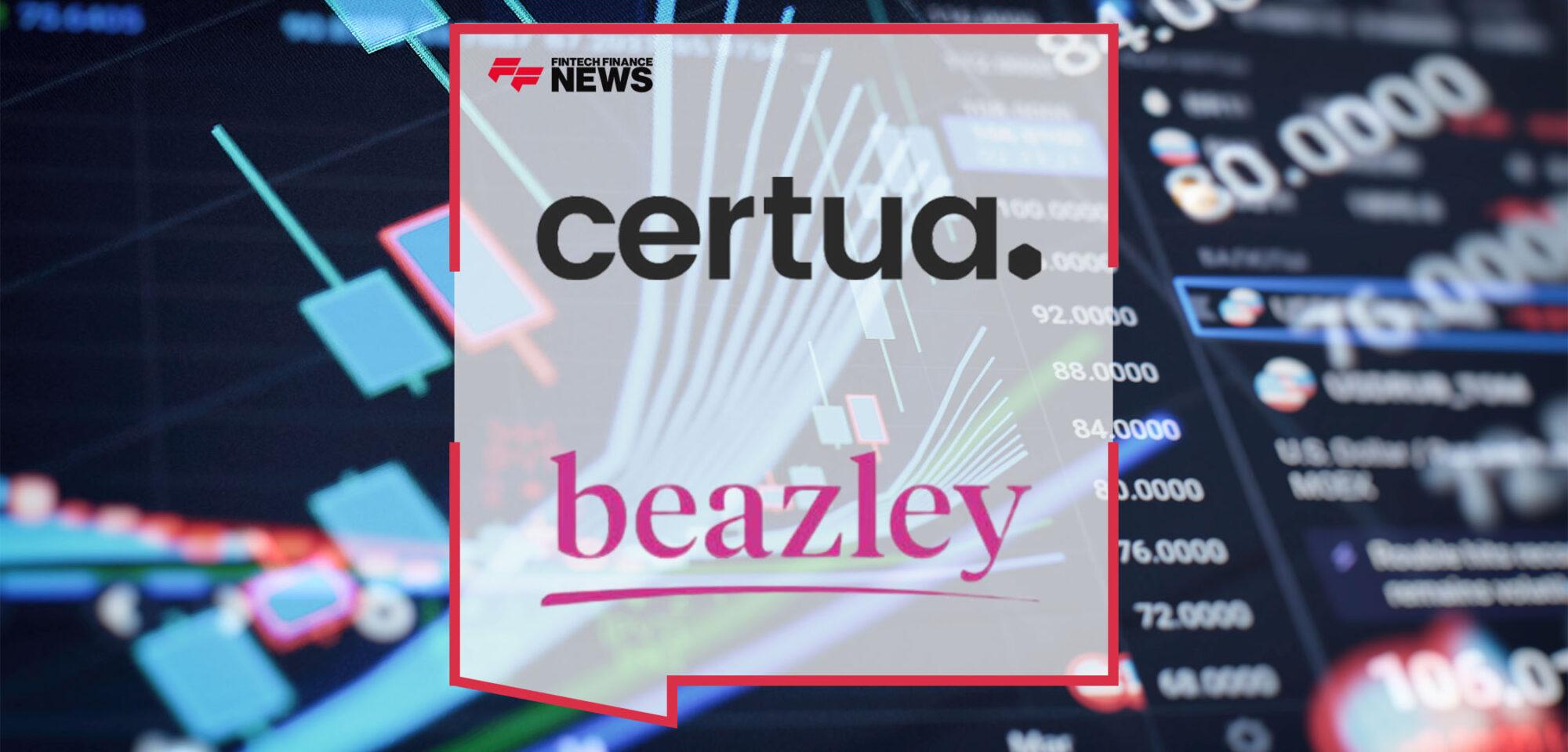 Certua Partners With Beazley to Provide Bespoke Online Placing Platforms for Small Programme and Scheme Business | Fintech Finance