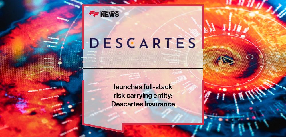 Descartes Underwriting launches full-stack risk carrying entity: Descartes Insurance | FF News