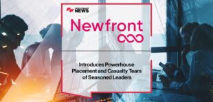 Newfront Introduces Powerhouse Placement and Casualty Team of Seasoned Leaders