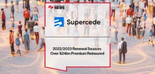 2022/2023 Renewal Season: Over $24bn Premium Reinsured Using Supercede