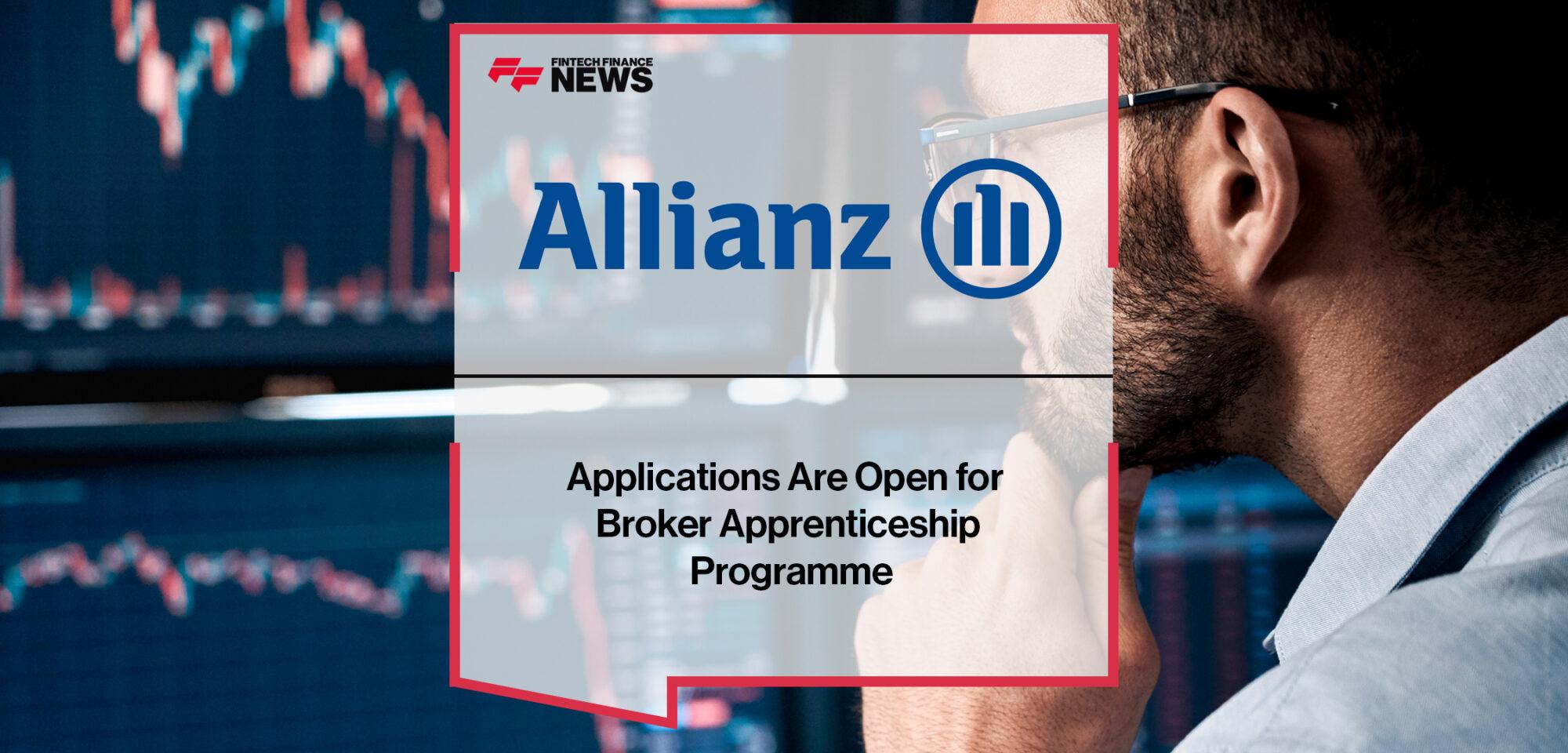 Applications Are Open for Allianz's Broker Apprenticeship Programme