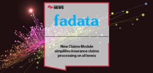 New Claims Module by Fadata simplifies insurance claims processing on all levels