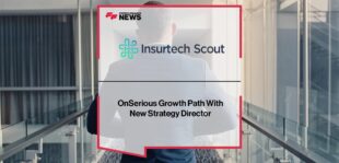 InsurTech Scout on Serious Growth Path With New Strategy Director