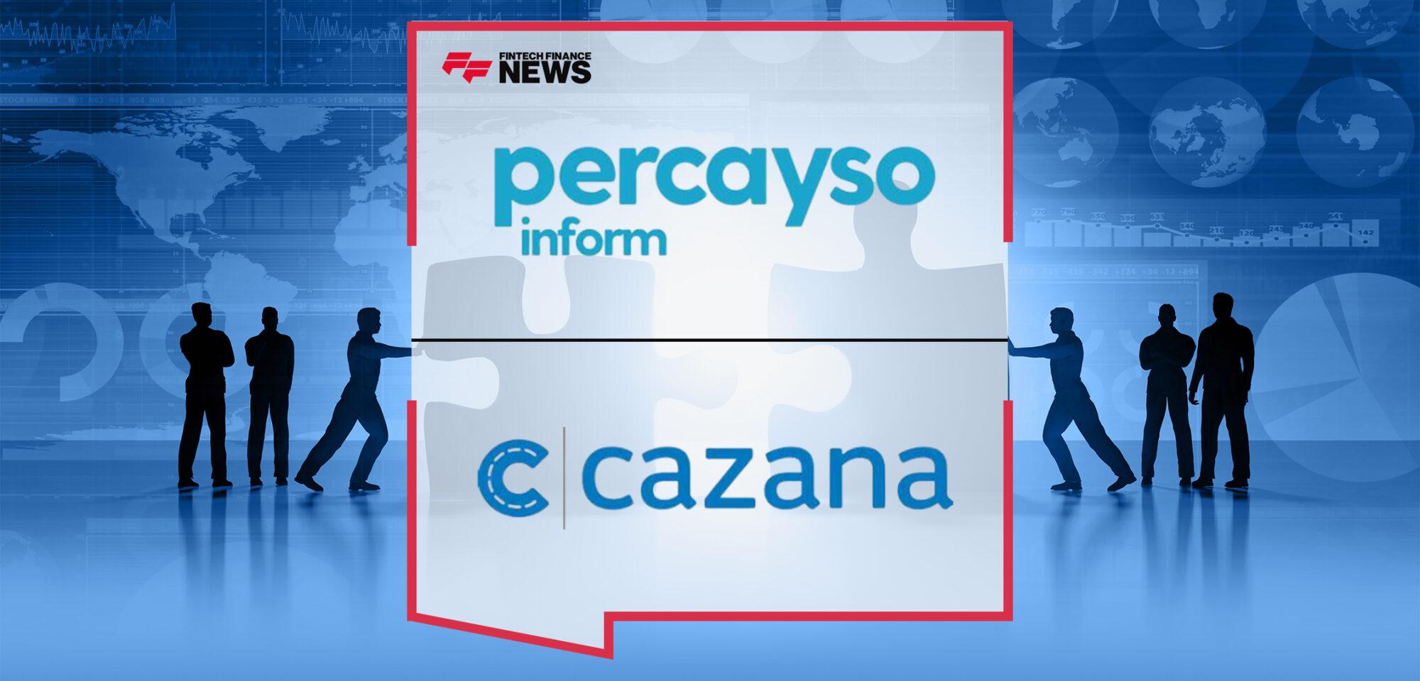 Percayso Inform Set for Major Expansion Following Acquisition of Cazana1