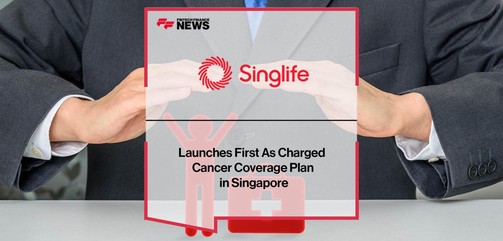 Singlife Launches First As-Charged Cancer Coverage Plan in Singapore