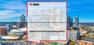 Fintech and Insurtech Generations