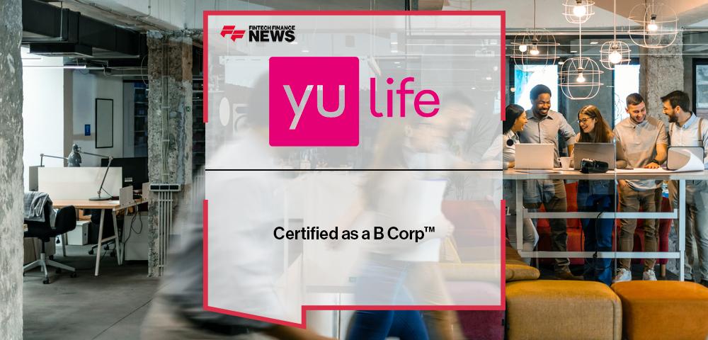 YuLife Certified as a B Corp™