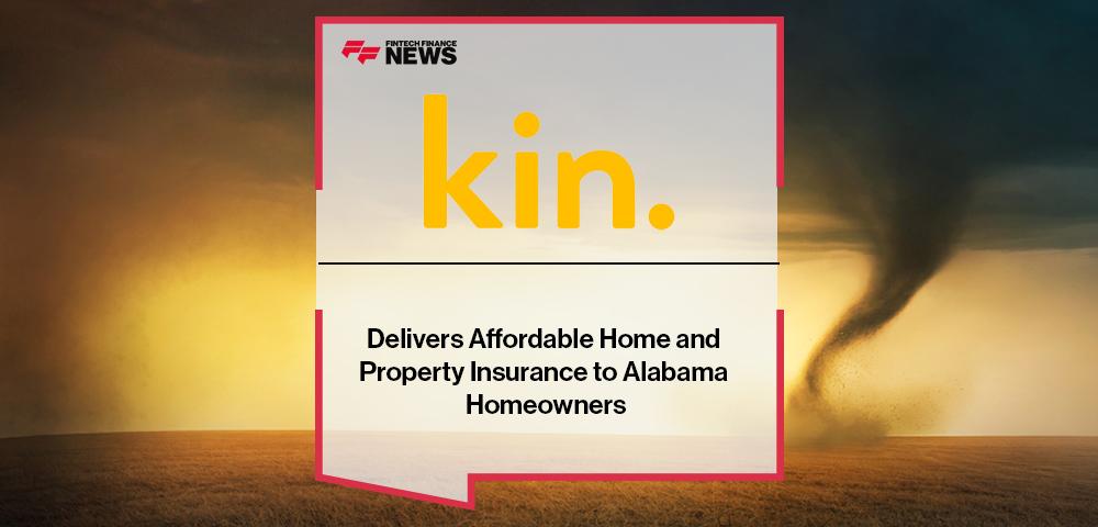 Kin Delivers Affordable Home and Property Insurance to Alabama Homeowners