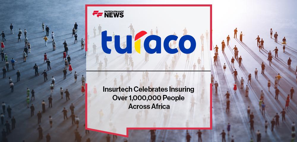 Insurtech, Turaco, Celebrates Insuring Over 1,000,000 People Across Africa