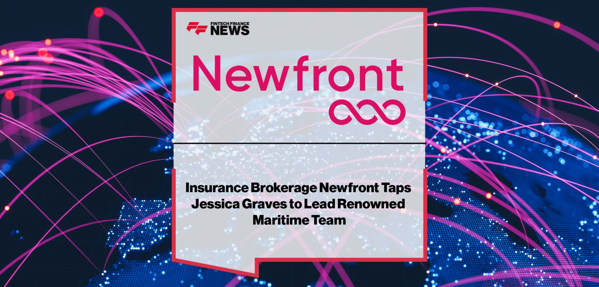 Newfront-Taps-Jessica-Graves-to-Lead-Renowned-Maritime-Team
