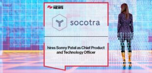 Socotra hires Sonny Patel as Chief Product and Technology Officer