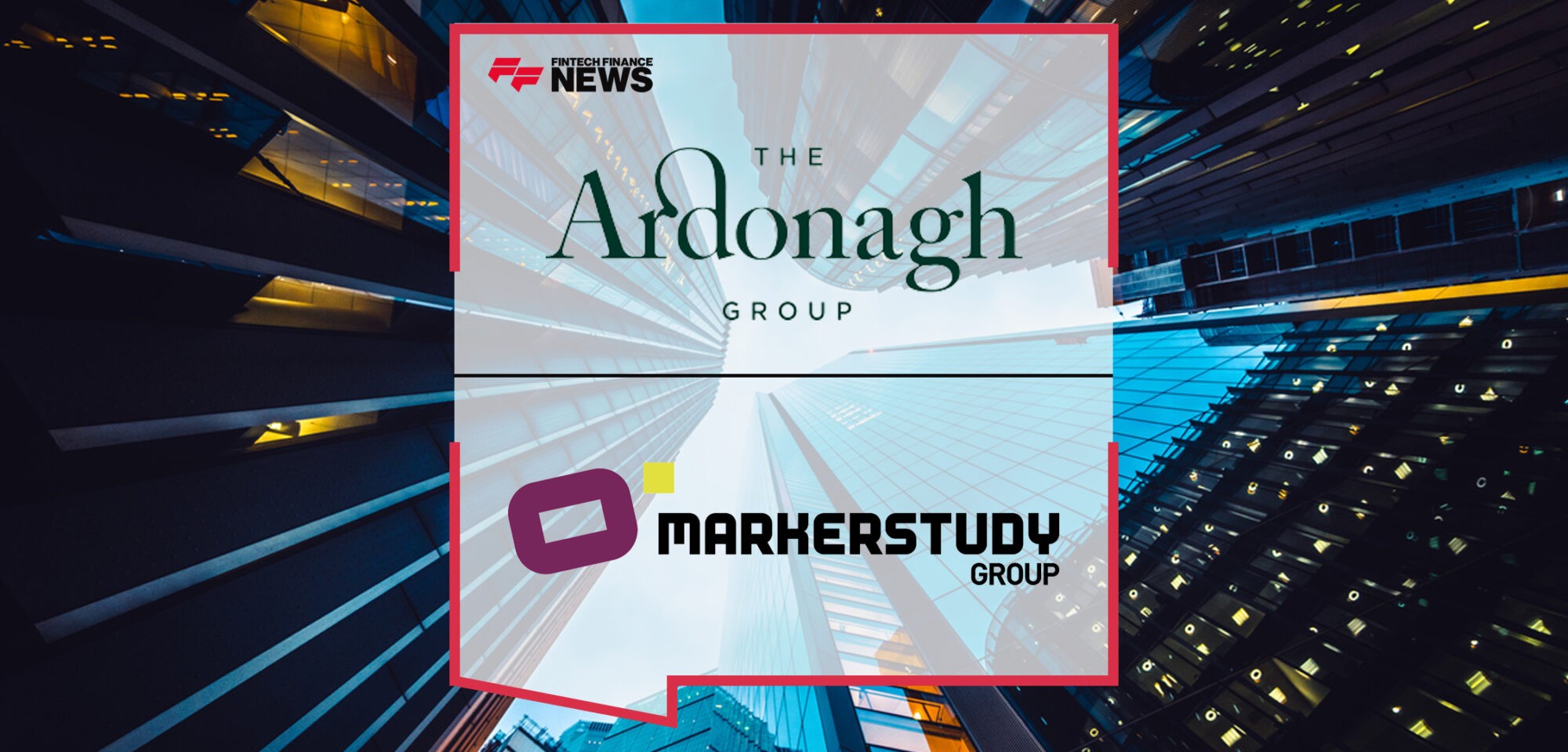 Ardonagh and Markerstudy to create a major personal lines player with over £3 billion in annual premiums | Fintech Finance news